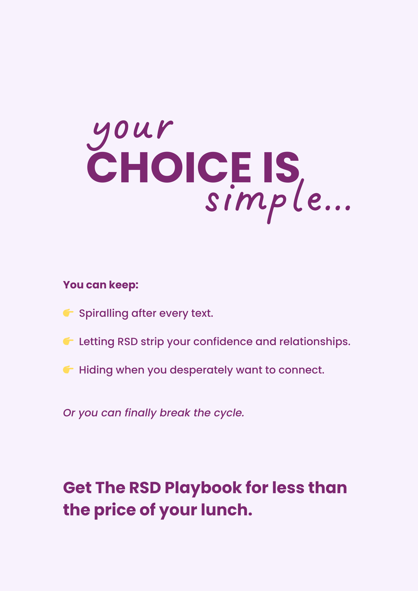 The RSD Playbook